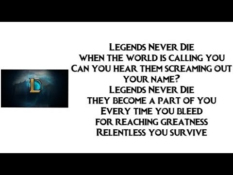 Legends Never Die Lyrics League Of Legends Ft Against The Current Lyrics Mb