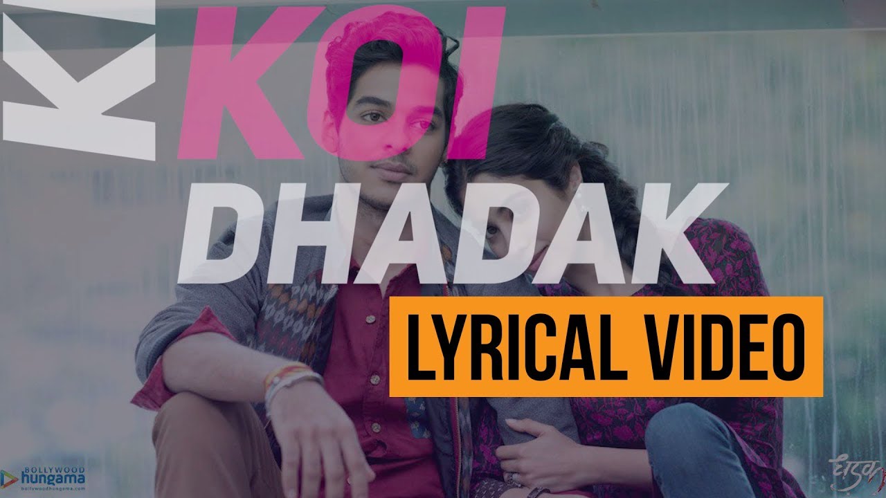 Dhadak Title Song Lyrics | Dhadak | Ajay-Atul | Lyrical Video