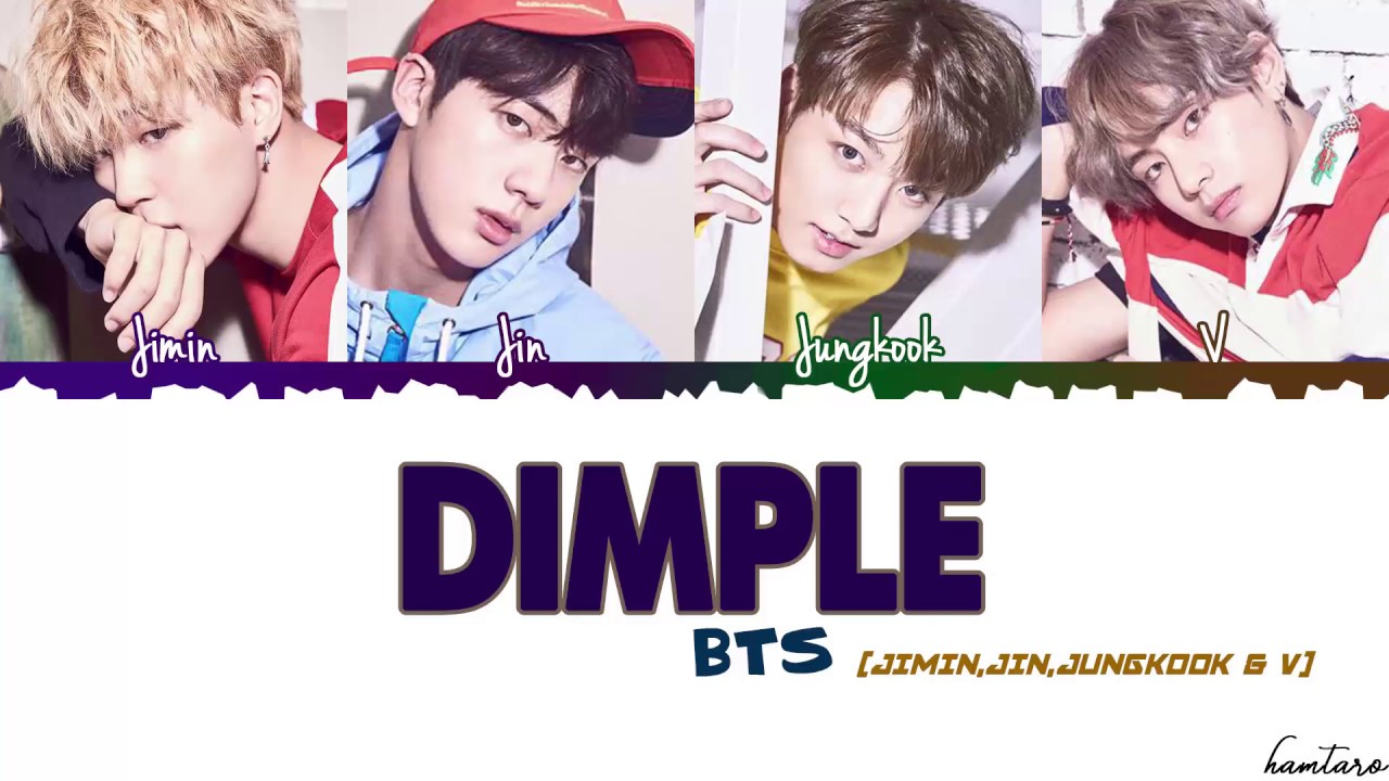 BTS (방탄소년단) – Dimple / Illegal (보조개) Lyrics [Color Coded_Han_Rom_Eng]