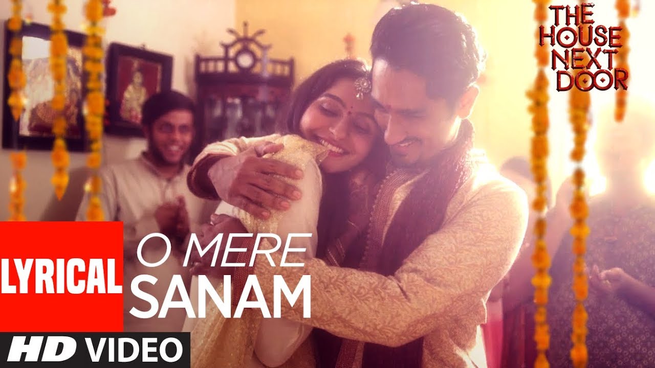 O Mere Sanam Video Song With Lyrics | The House Next Door | Benny Dayal | Girishh G