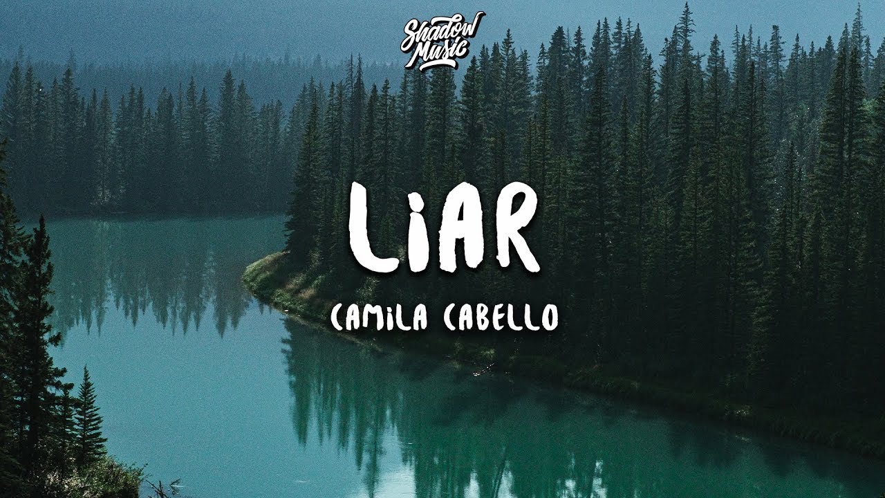 Camila Cabello – Liar (Lyrics)