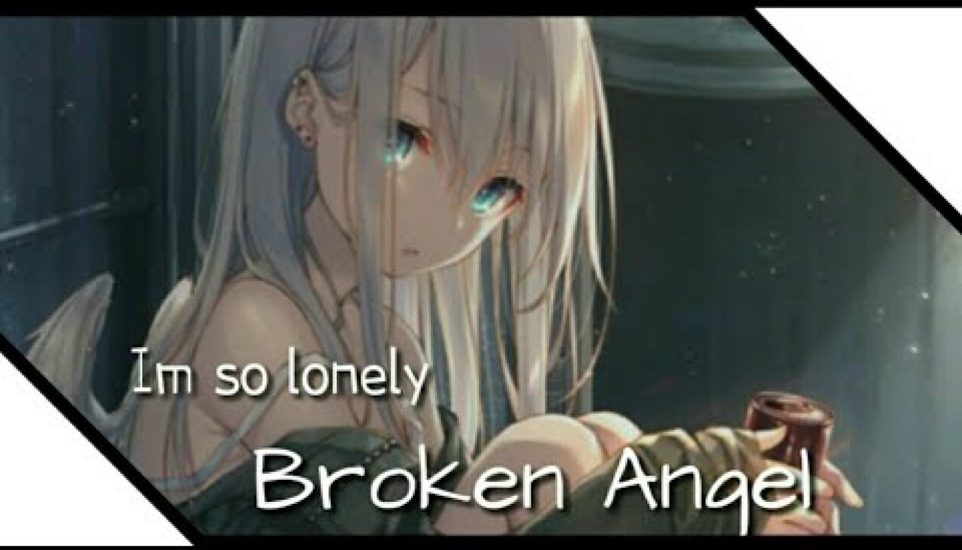 Im so lonely broken angel lyrics