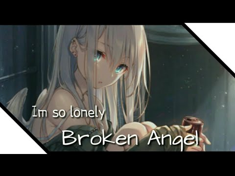 Angel im broken so download lonely mp3 Am So
