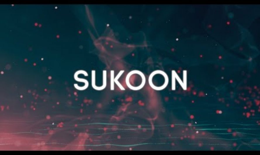 Eastern Theory – Sukoon (Lyrics Video)