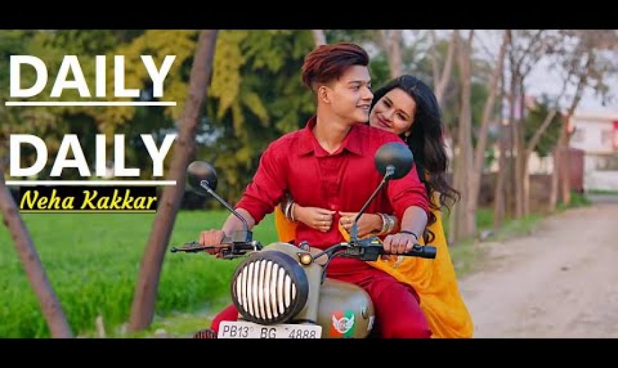 DAILY DAILY Neha Kakkar (Lyrics) | Riyaz Aly & Avneet Kaur | Rajat Nagpal | Vicky Sandhu|Anshul Garg
