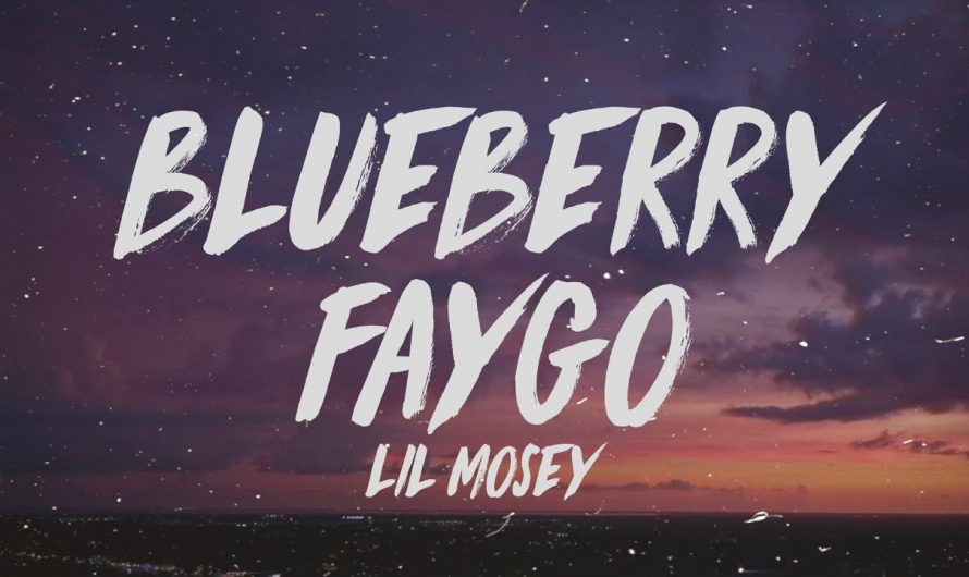 Lil Mosey – Blueberry Faygo (Lyrics)