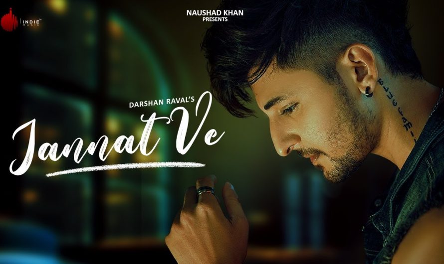 Jannat Ve Official Video | Darshan Raval | Nirmaan | Lijo George | Indie Music Label