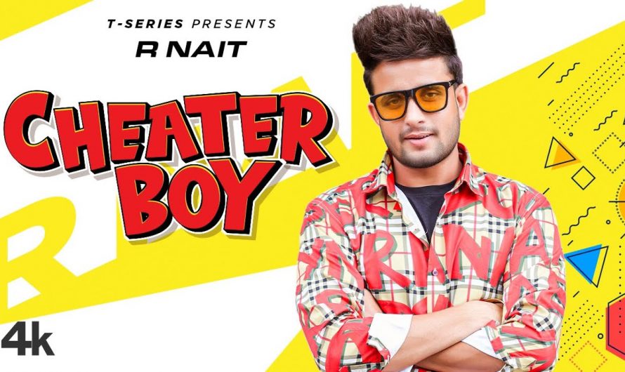 Cheater Boy (Full Song) | R Nait | Laddi Gill | New Punjabi Songs 2021