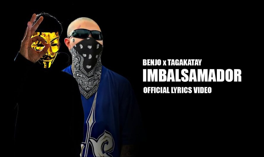 Benjo x Tagakatay – Imbalsamador (Anabolic Beats) (Official Lyrics Video)