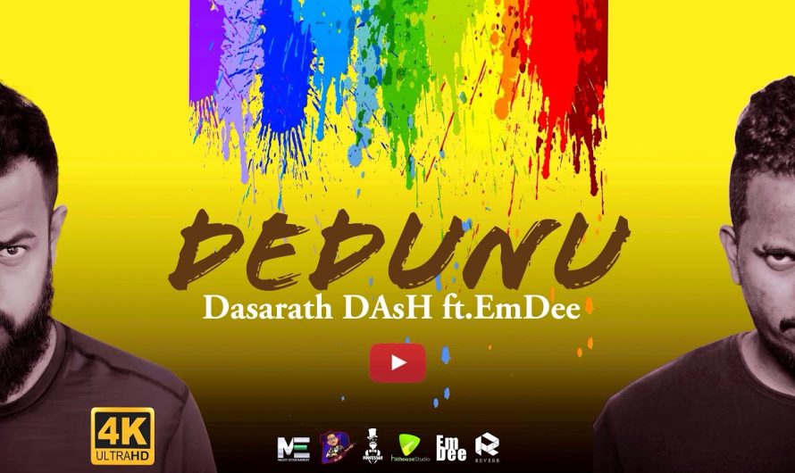 Dedunu (දේදුණු) | Dasarath DAsH ft. EmDee | Official Lyrics Video | New Sinhala Song 2021