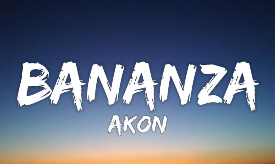 Akon – Bananza (Belly Dancer) [Lyrics]
