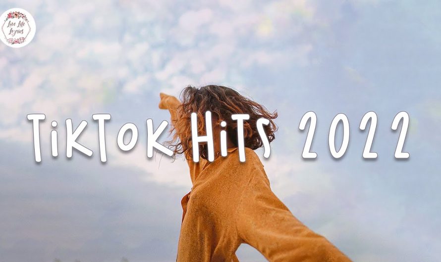 Tiktok hits 2022 🍕 Viral songs latest – Trending tiktok songs