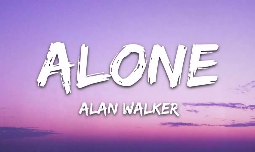 Alan Walker – Alone (Lyrics)