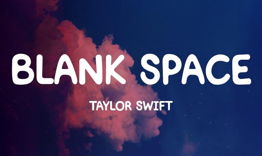 Blank Space – Taylor Swift (Lyrics)