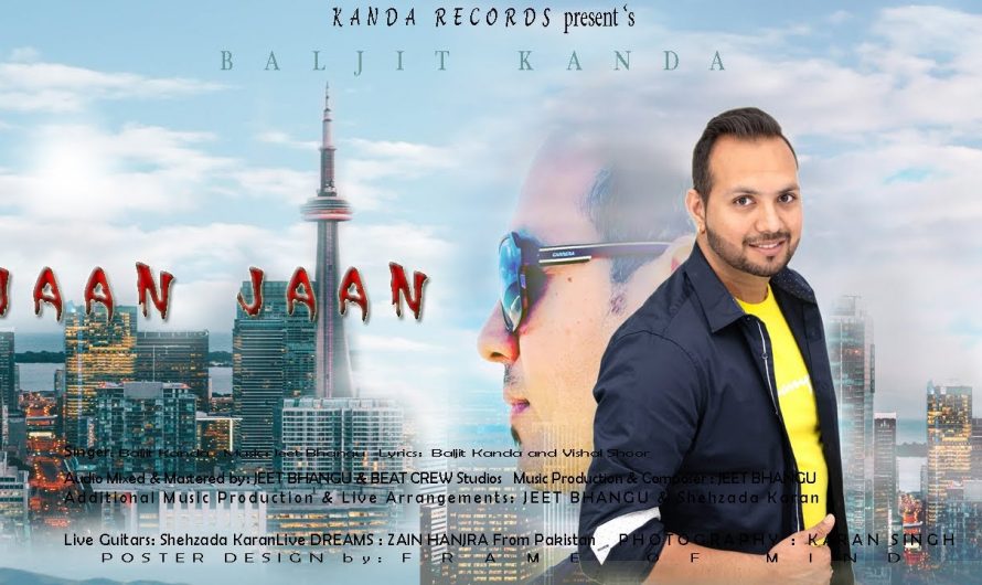 Jaan Jaan (official Lyrics Video) | Baljit Kanda | Latest Punjabi Song 2021