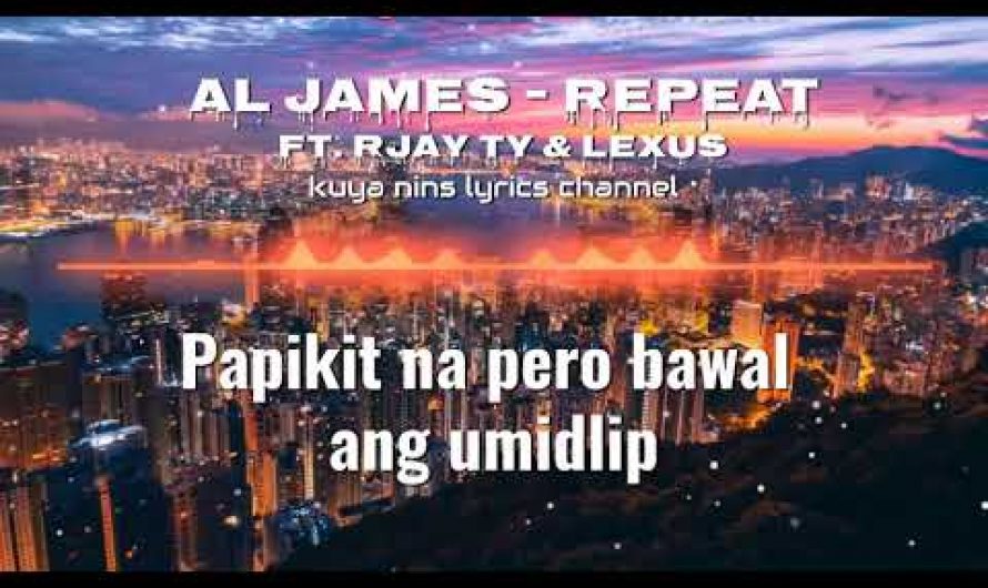 Al James   Repeat ft  Rjay Ty & Lexus lyrics video