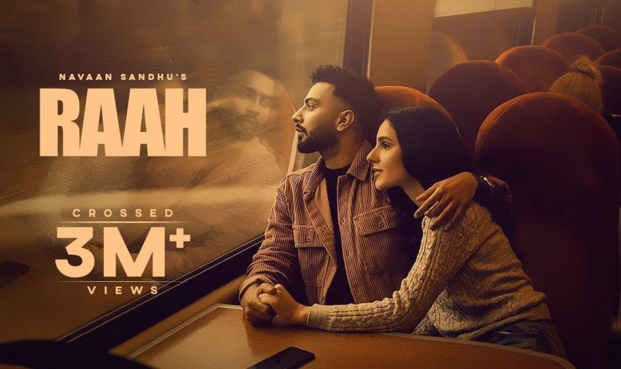 Raah (Official Video) Navaan Sandhu | Jay B Singh | Sky Digital | New Punjabi Song 2022