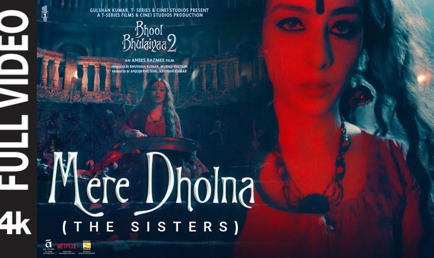 Mere Dholna – The Sisters (Full Video) Bhool Bhulaiyaa 2 | Tabu | Shreya G, Pritam, Bhushan Kumar