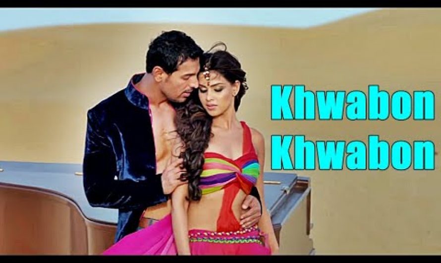"Khwabon Khwabon" (Full song) Force | John Abraham, Genelia D'souza | Lyrics | Hit Bollywood Songs