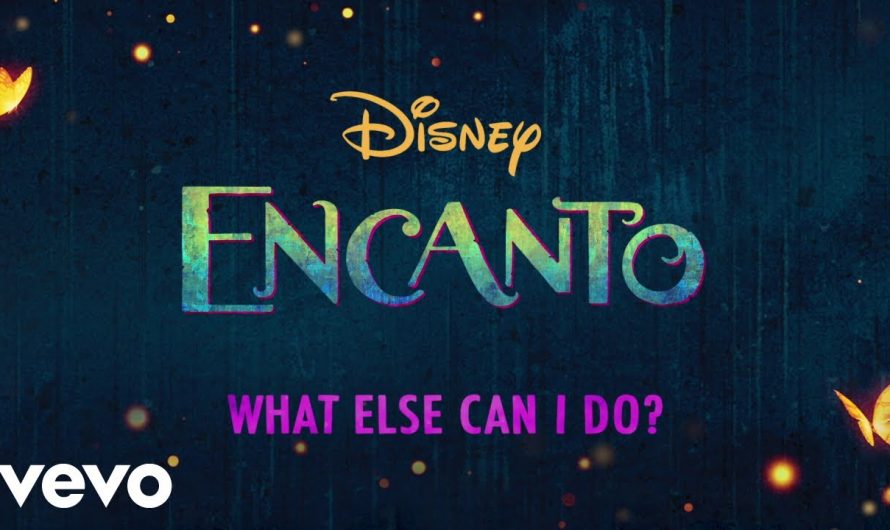 Diane Guerrero, Stephanie Beatriz – What Else Can I Do? (From "Encanto"/Lyric Video)
