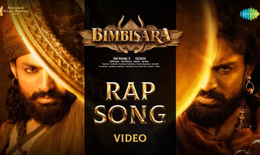 Bimbisara – Rap Song | Official Video | Nandamuri Kalyan Ram | MM Keeravani | Vassishta