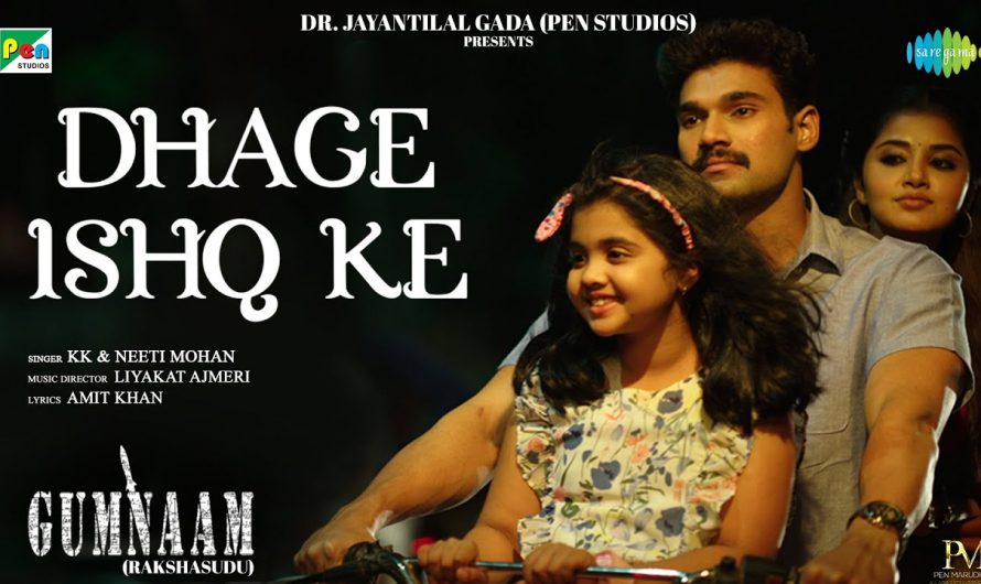 Dhage Ishq Ke | One of KK’s Last Songs | Neeti Mohan | Bellamkonda Sreenivas | Gumnaam | Amit Khan