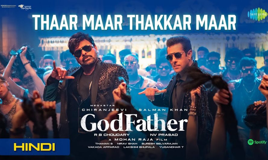 Thaar Maar Thakkar Maar – Lyric Video | God Father | Megastar Chiranjeevi | Salman Khan | Thaman S