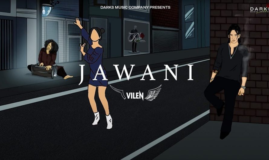 Vilen – Jawani (Official Audio)
