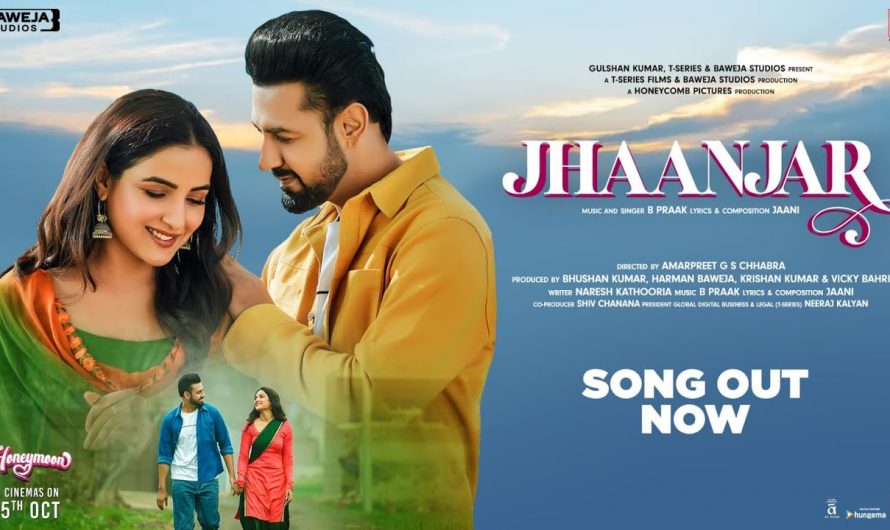 Jhaanjar (Video) Honeymoon (ਹਨੀਮੂਨ) | B Praak, Jaani | Gippy Grewal, Jasmin Bhasin | Bhushan Kumar