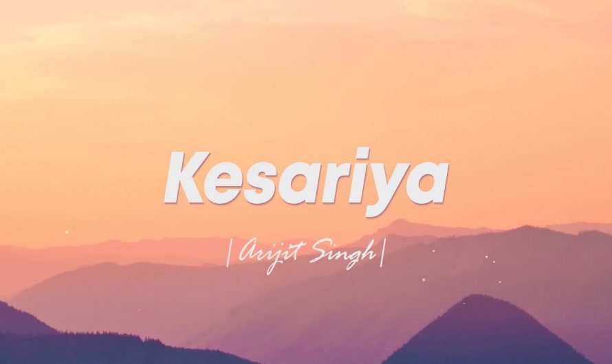 Kesariya (Lyrics)- Arijit Singh • Brahmastra | Textaudio Lyrics