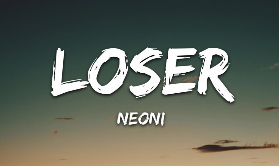 Neoni – LOSER (Lyrics)