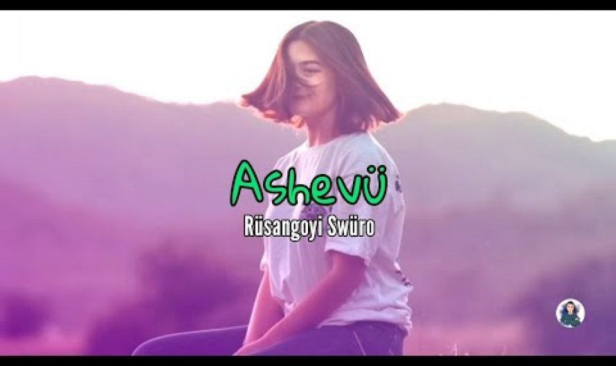 Ashevü – Rüsangoyi Swüro lyrics video / Tenyidie love song